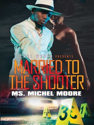 cover image of Married to the Shooter